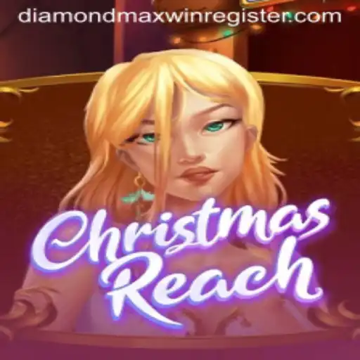 diamond maxwin | Experience the Festive Magic of ChristmasReach ...