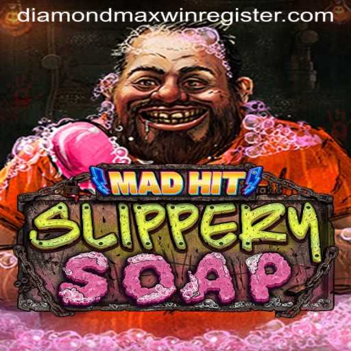 MadHit Slippery Soap: Dive into the Diamond Maxwin Expanse